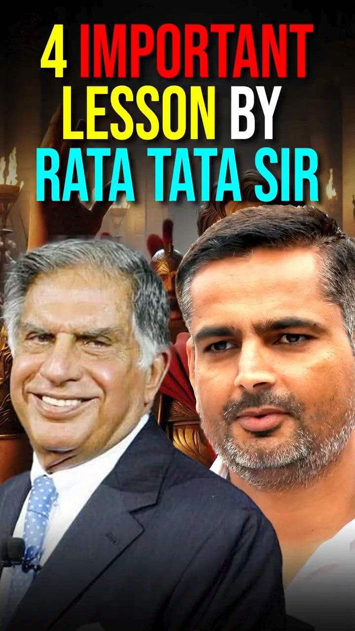 4 Important Lesson By Ratan Tata Sir